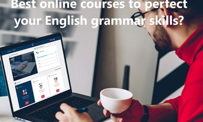 Best online courses to perfect your English grammar skills