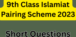 9th Class Islamiat Pairing Scheme 2023